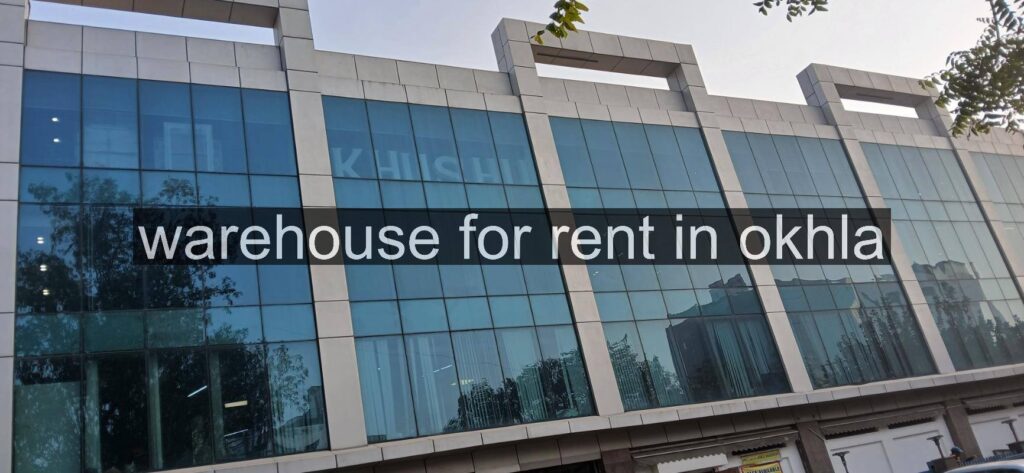 ground floor warehouse for rent in okhla