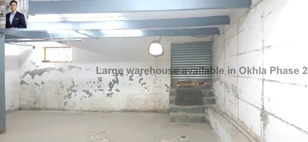 Large warehouse available in Okhla Phase 2
