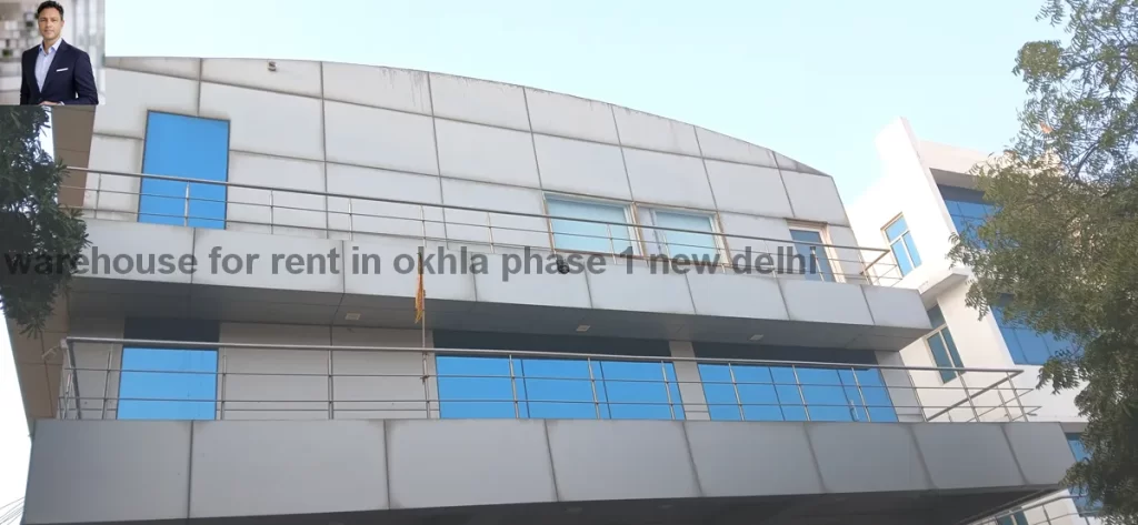 Warehouse for rent in Okhla Phase 1 New Delhi with high ceiling and loading dock