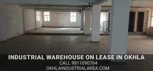 10,000 sq ft industrial warehouse on lease in Okhla with loading bay.