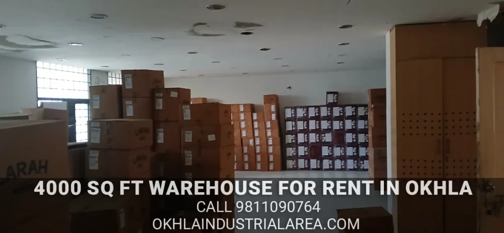 4000 sq ft commercial godown for rent in Okhla Phase 2.