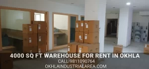 4000 sq ft warehouse for rent near Okhla Metro Station.