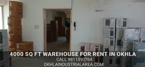 Best price 4000 sq ft warehouse for rent in Okhla Estate.