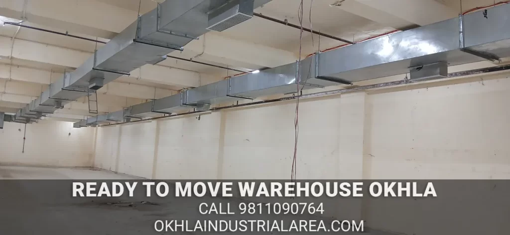Best lease rate for ready to move warehouse Okhla.