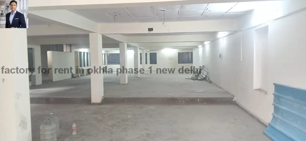 Industrial factory space for rent in Okhla Phase 1 New Delhi with wide road and loading unloading area