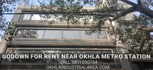 Spacious godown for rent near Okhla Metro Station. Call 9811090764 for details.