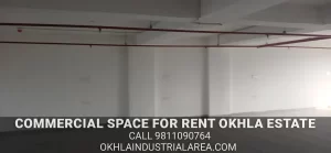 Independent commercial building for rent in Okhla Estate.