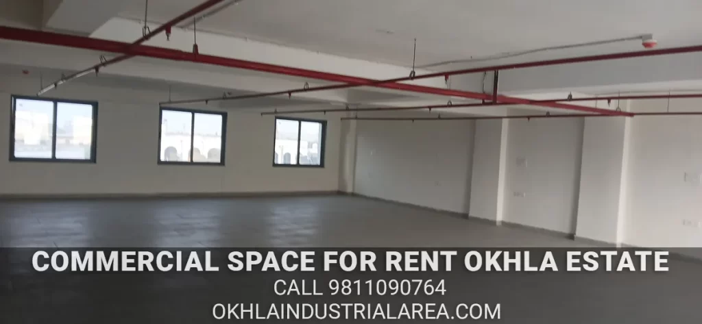 Verified commercial space for rent in Okhla Estate by Property Masterz.