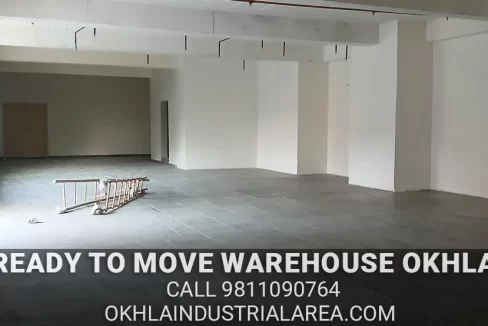 Ready to move warehouse Okhla near metro station.